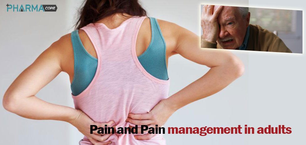 Guidelines for Pain Management in Adults